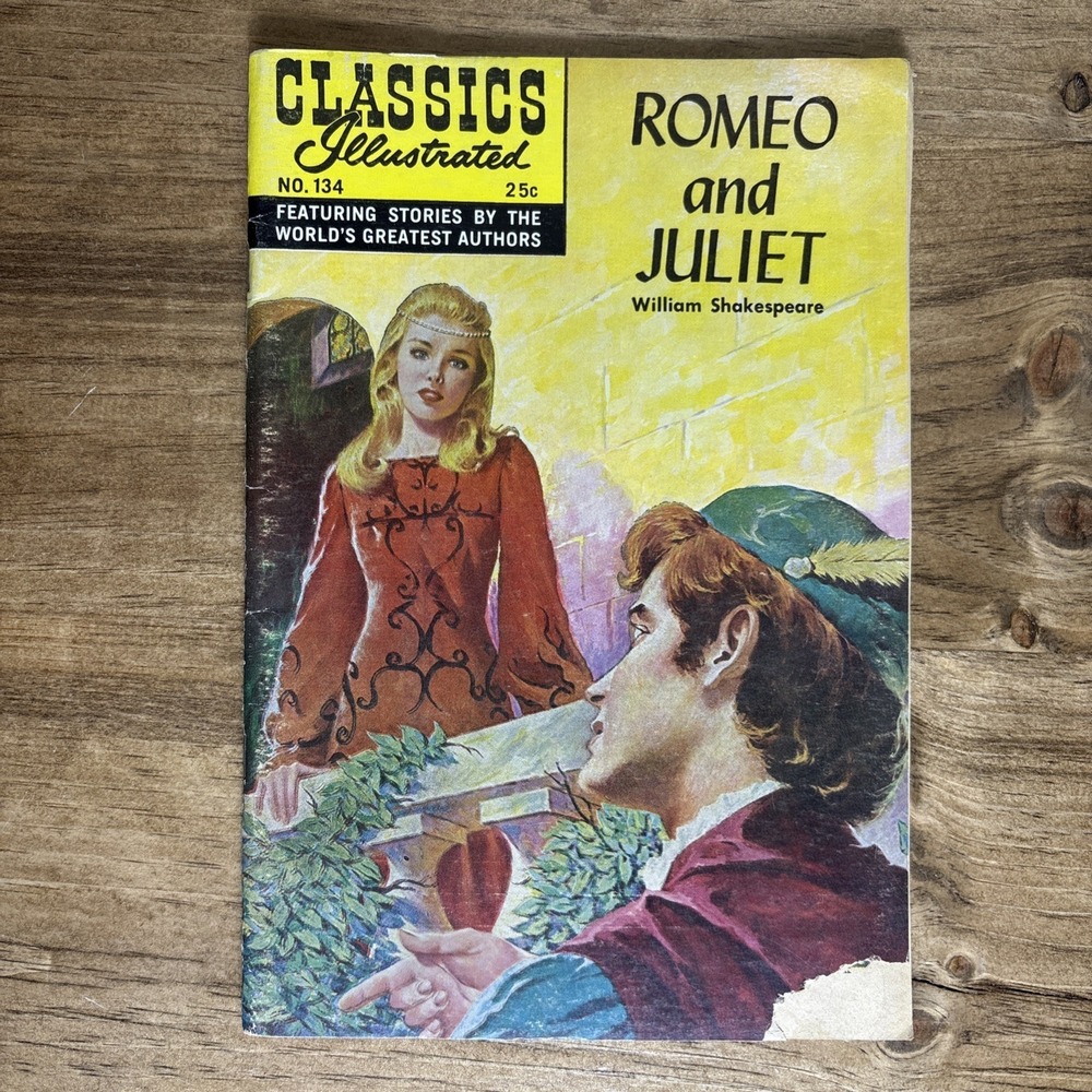 Romeo & Juliet‎ By William Shakespeare - Classics Illustrated #134 1969